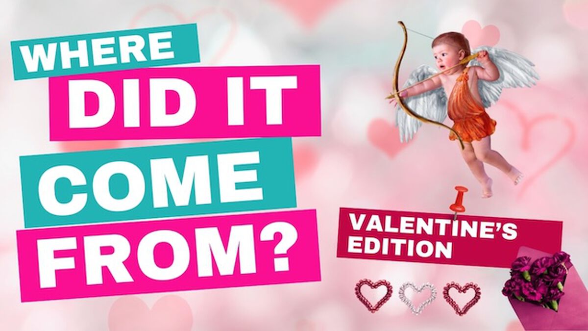 Where Did It Come From - Valentine's Edition! image number 0